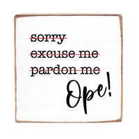 Ope Block Sign
