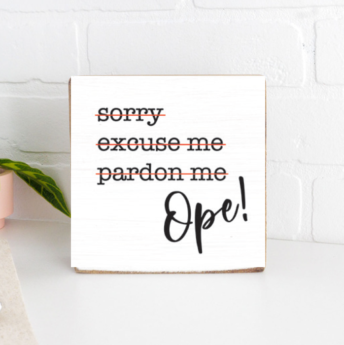 Ope Block Sign