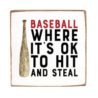 Hit And Steal Block Sign