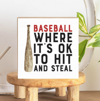 Hit And Steal Block Sign