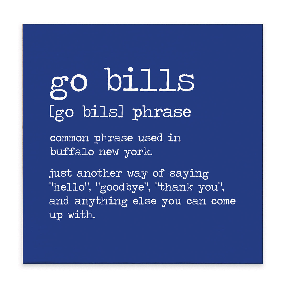 Buffalo Go Bills Definition Wood Block