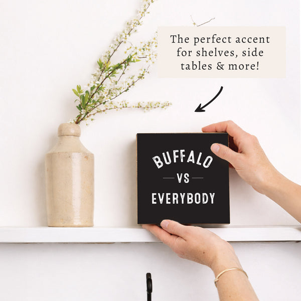 Buffalo Vs Block Sign