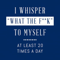 I Whisper To Myself Block Sign