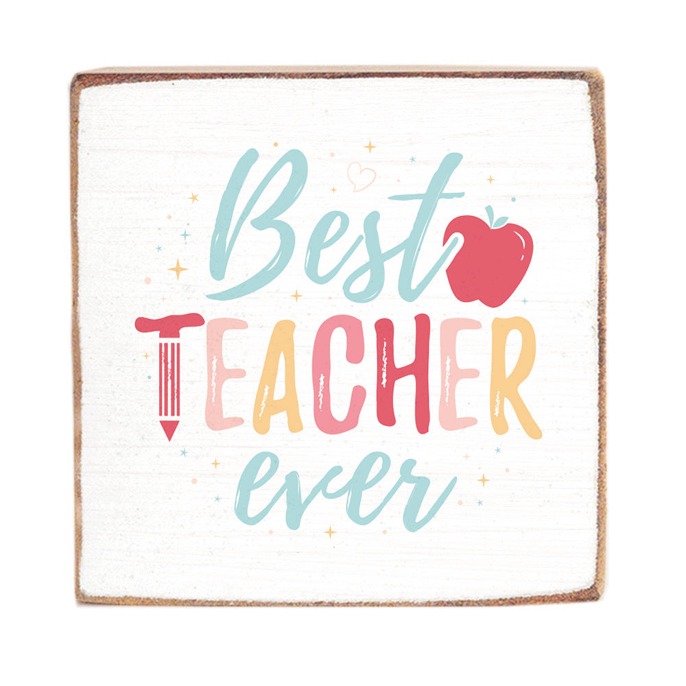 Best Teacher Ever Block