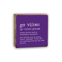 Minneapolis Go Vikes Definition Block Sign