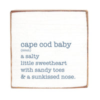 Cape Cod Baby Definition Square Block Sign