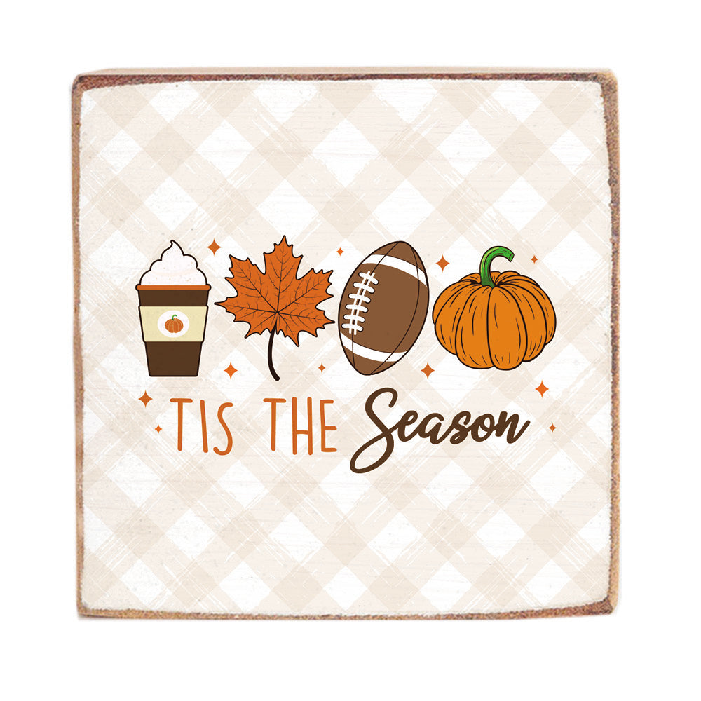 Fall Tis The Season Block Sign