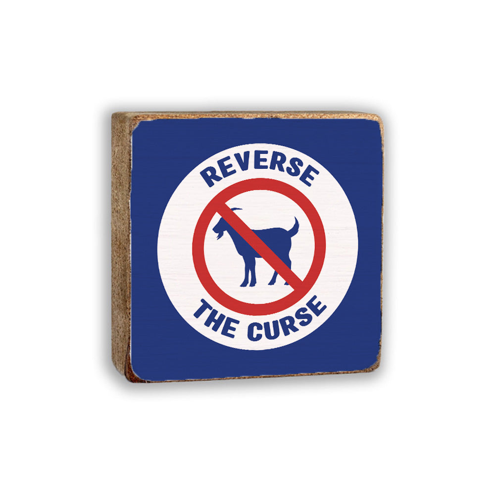 Reverse the Curse Square Block Sign