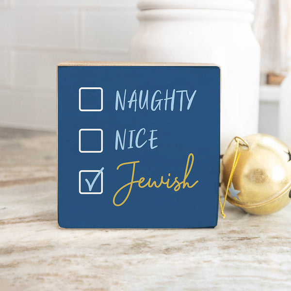 Naughty, Nice, Jewish Decorative Wooden Block