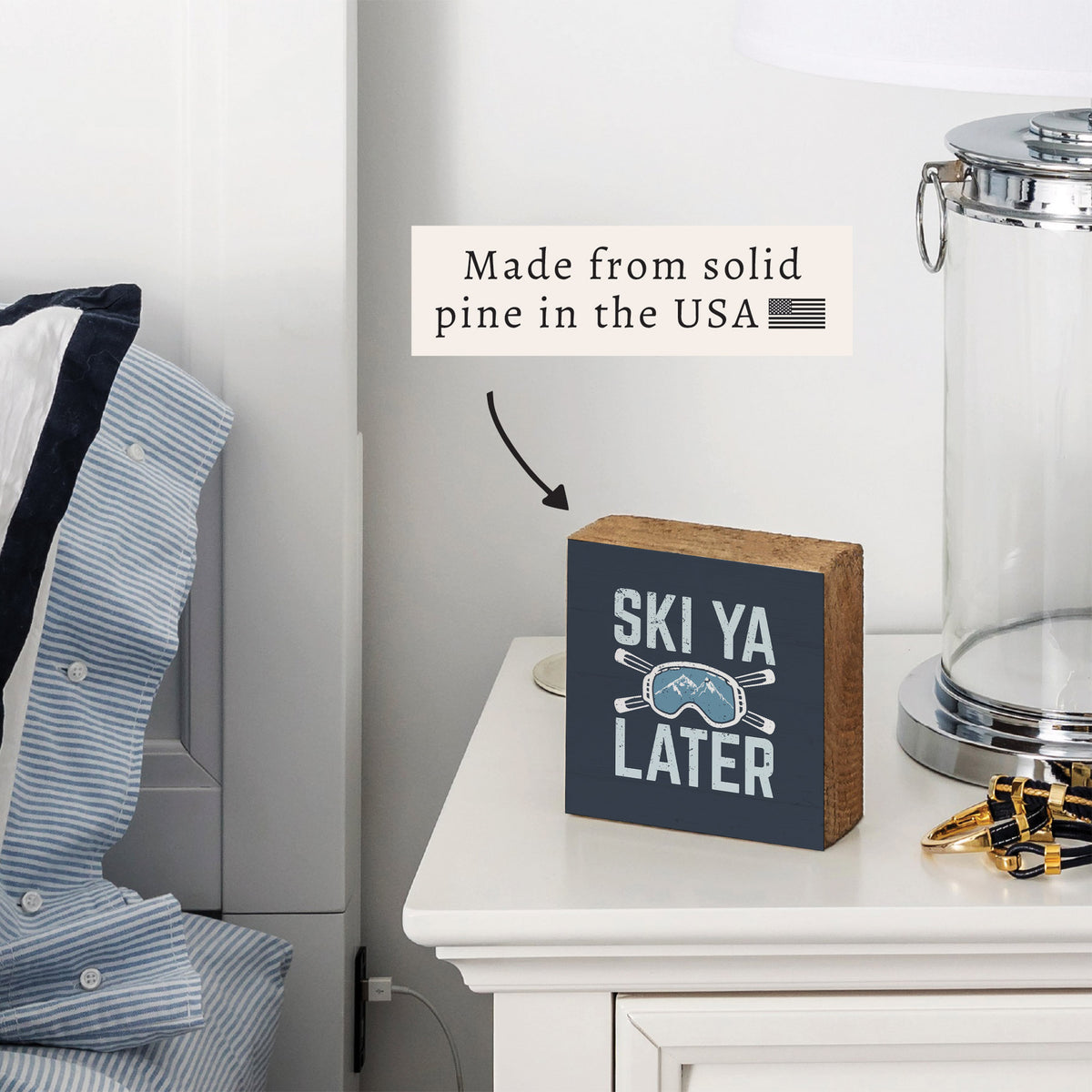 Ski Ya Later Block Sign