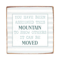Assigned This Mountain Block Sign