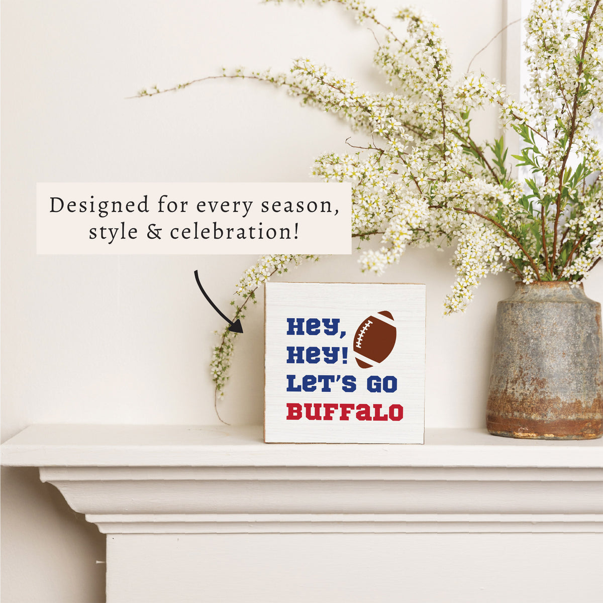 Buffalo Hey, Hey Let's Go Block Sign