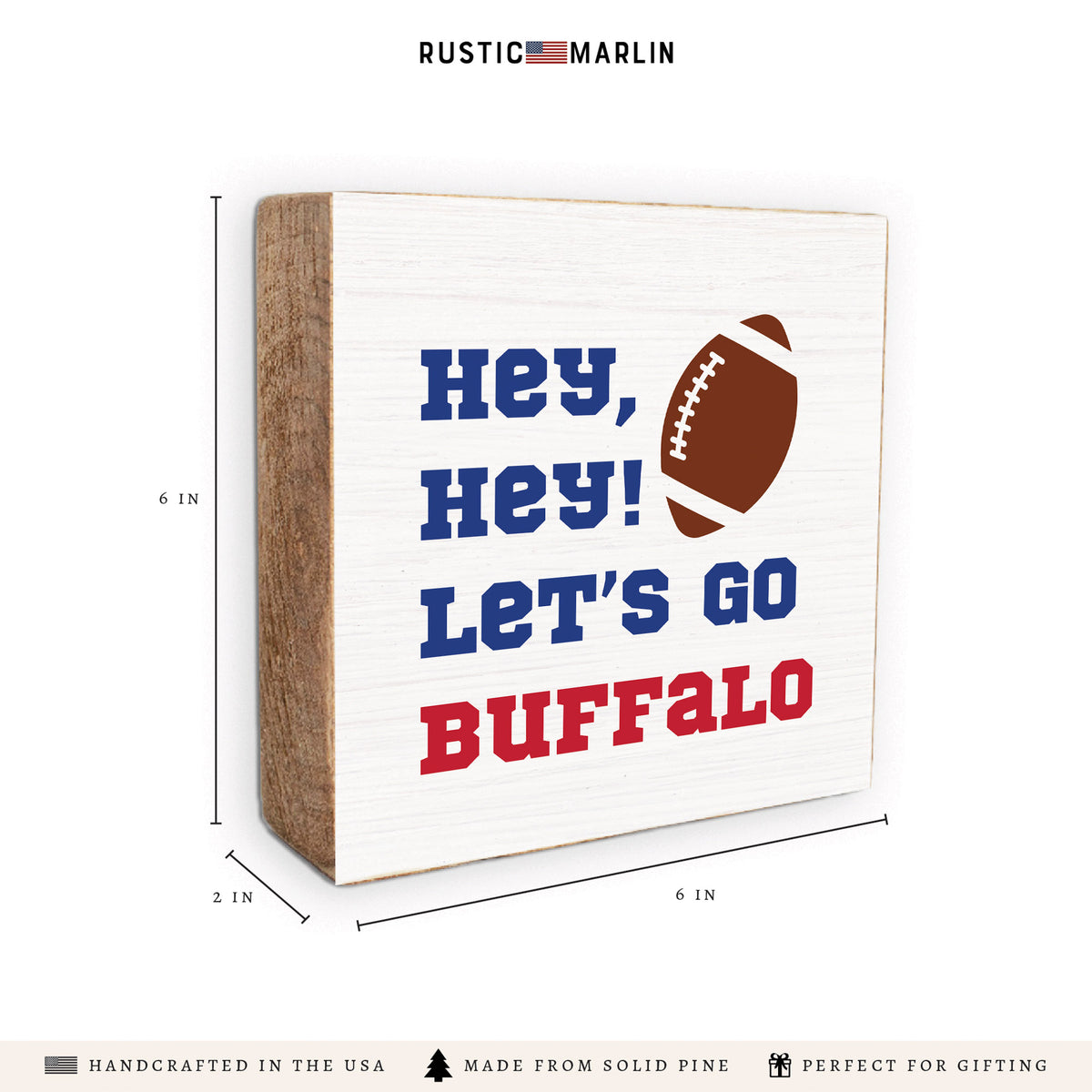 Buffalo Hey, Hey Let's Go Block Sign