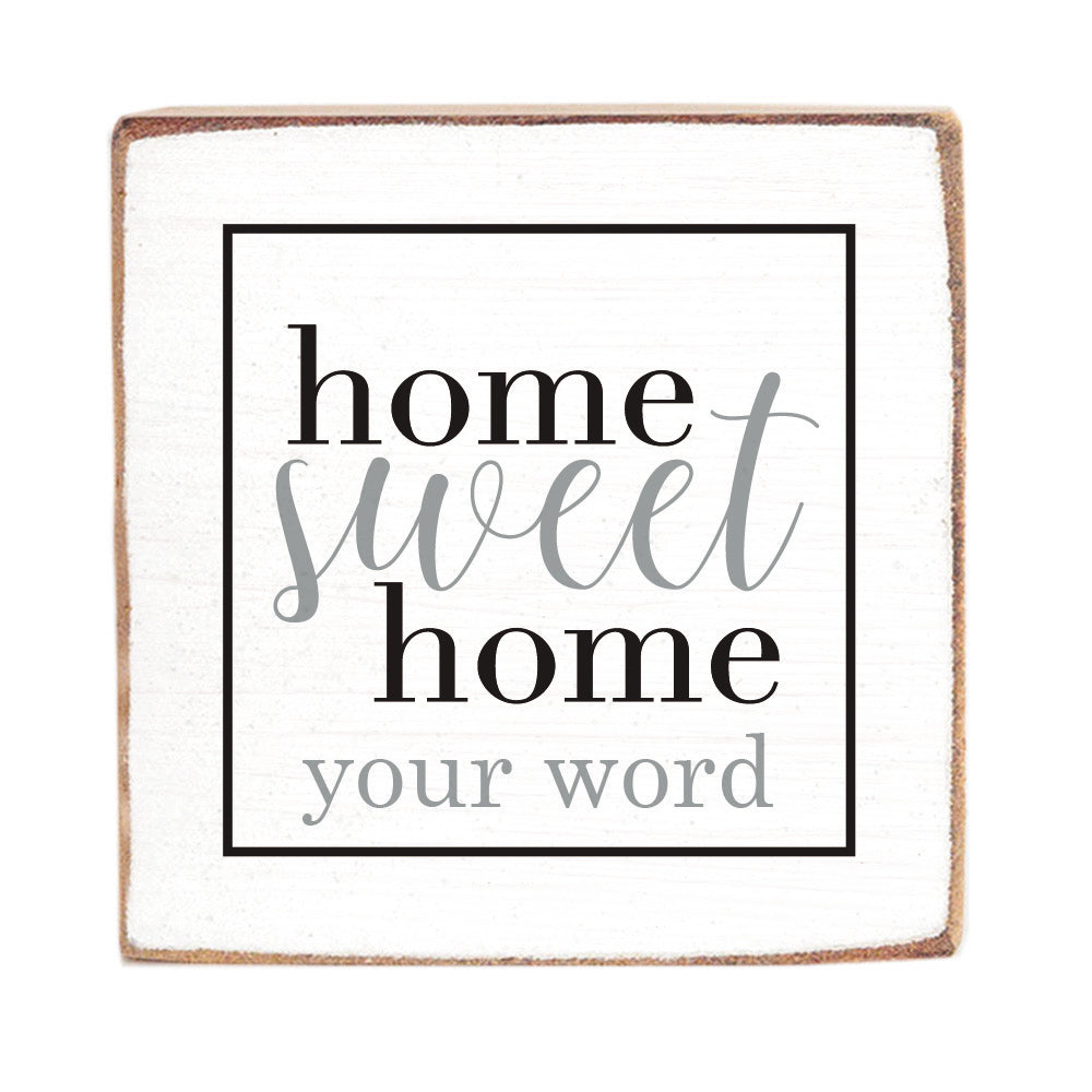 Home Sweet Home Personalized Square Block Sign