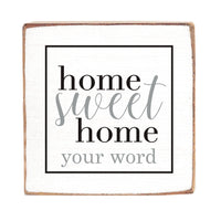 Home Sweet Home Personalized Square Block Sign