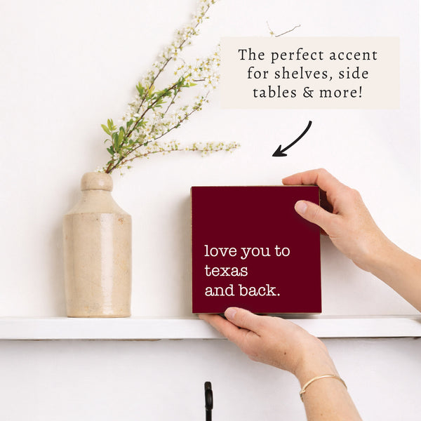 Love You To Personalized Block Sign