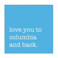 Love You To Personalized Block Sign