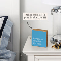 Love You To Personalized Block Sign