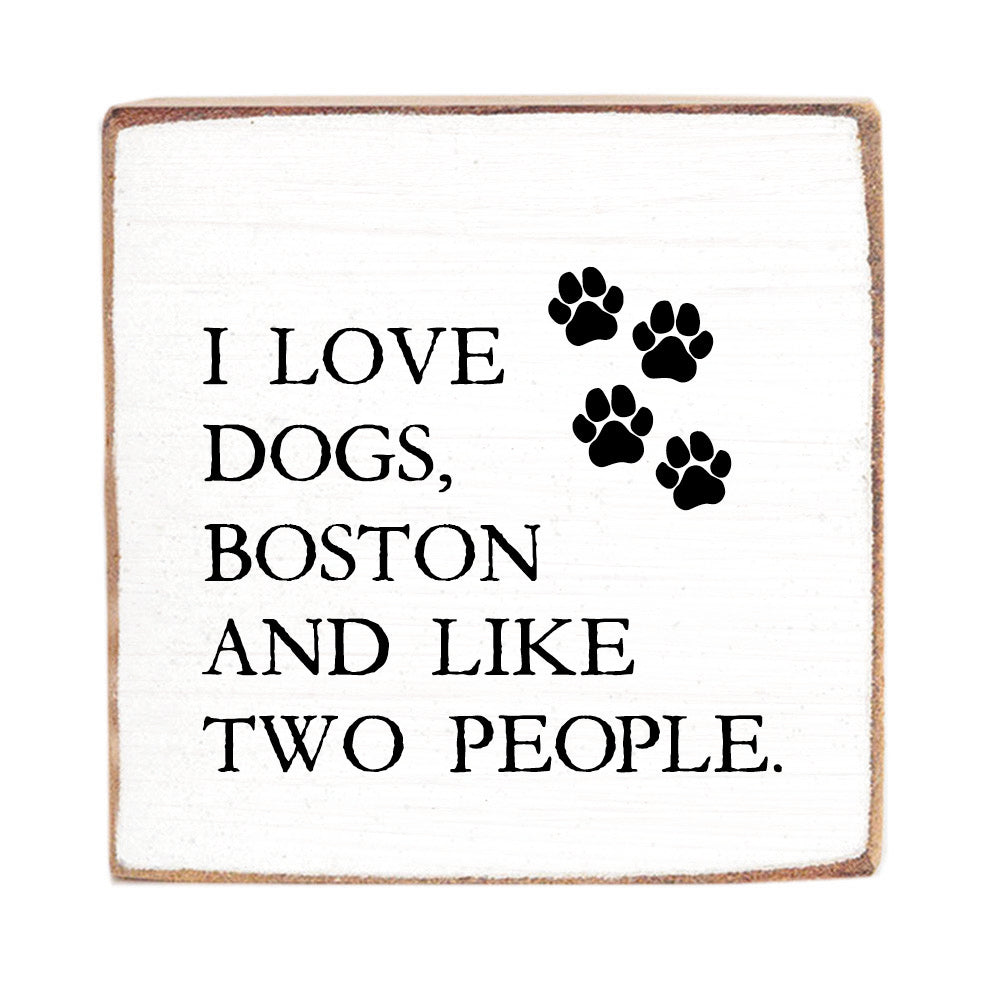 I Love Dogs Personalized Square Block Sign