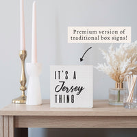 It's a Thing Personalized Block Sign