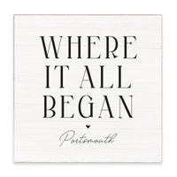 Where It All Began White/Black Personalized Block Sign