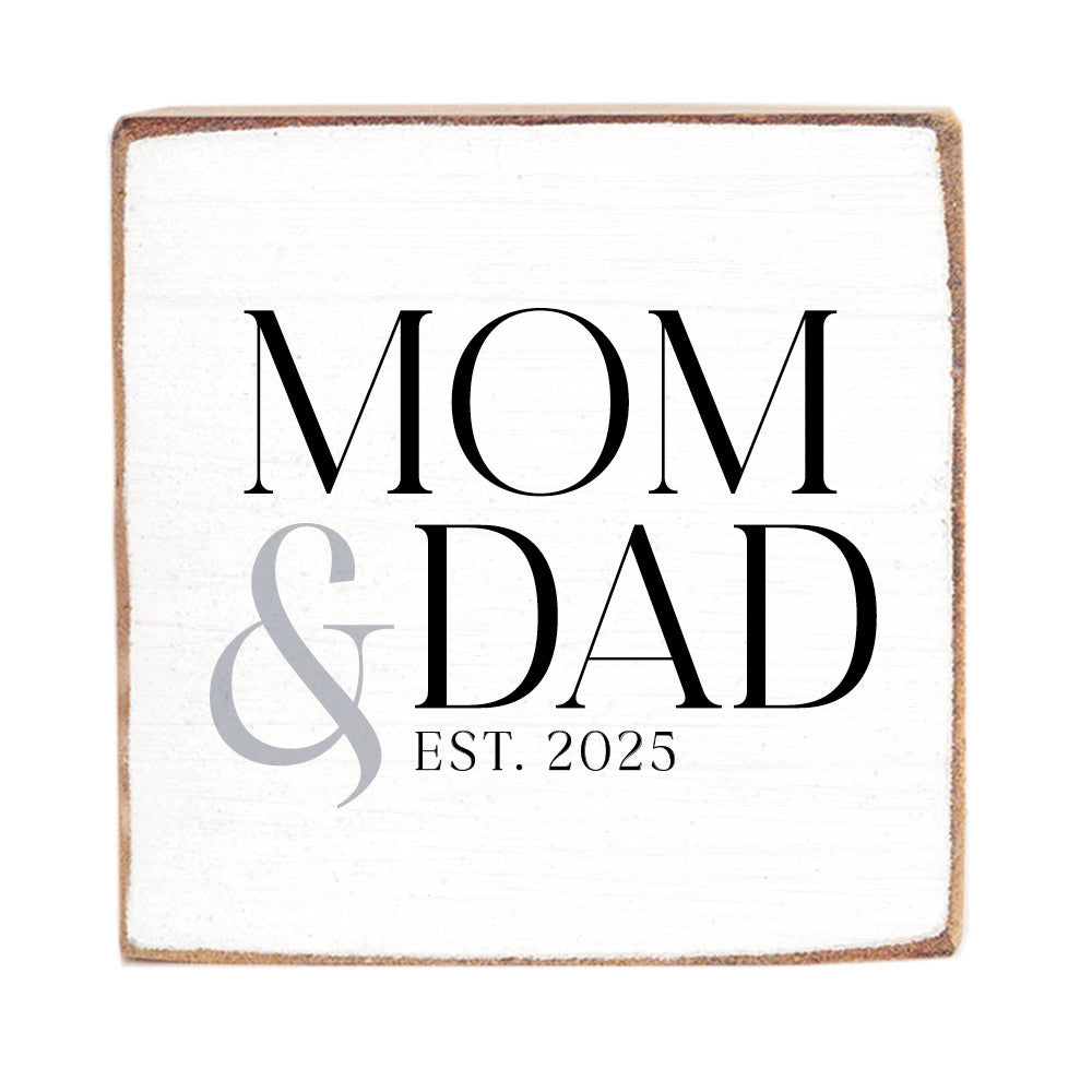 Mom & Dad Est. Year Personalized Square Block Sign