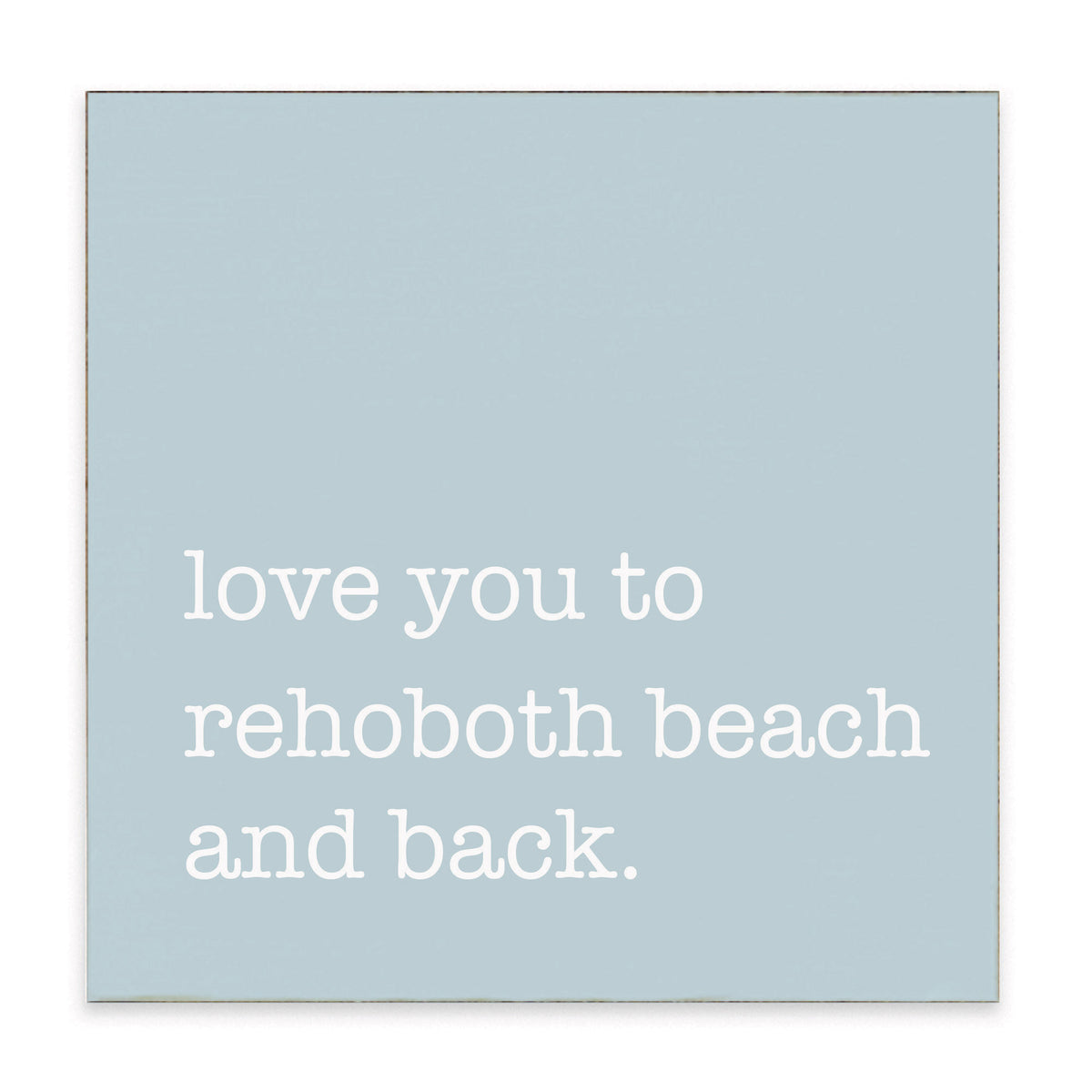 Love You To Personalized Block Sign