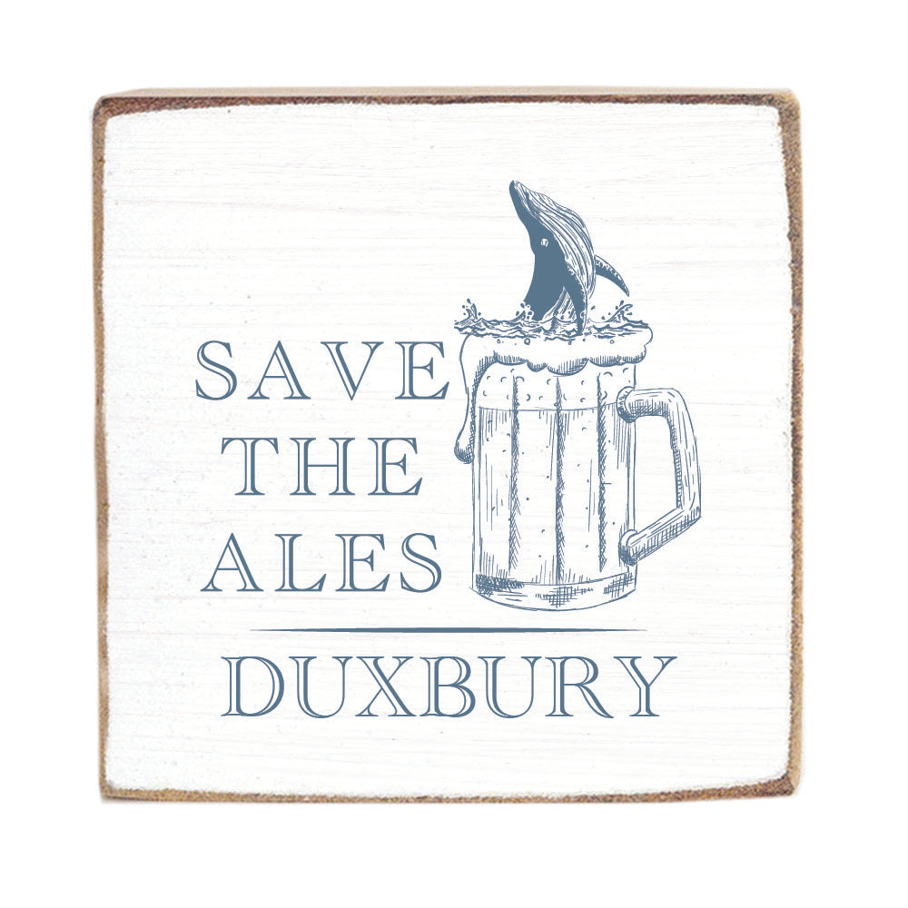 Save The Ales Personalized Block Sign