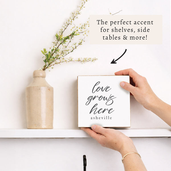 Love Grows Here Personalized Block Sign