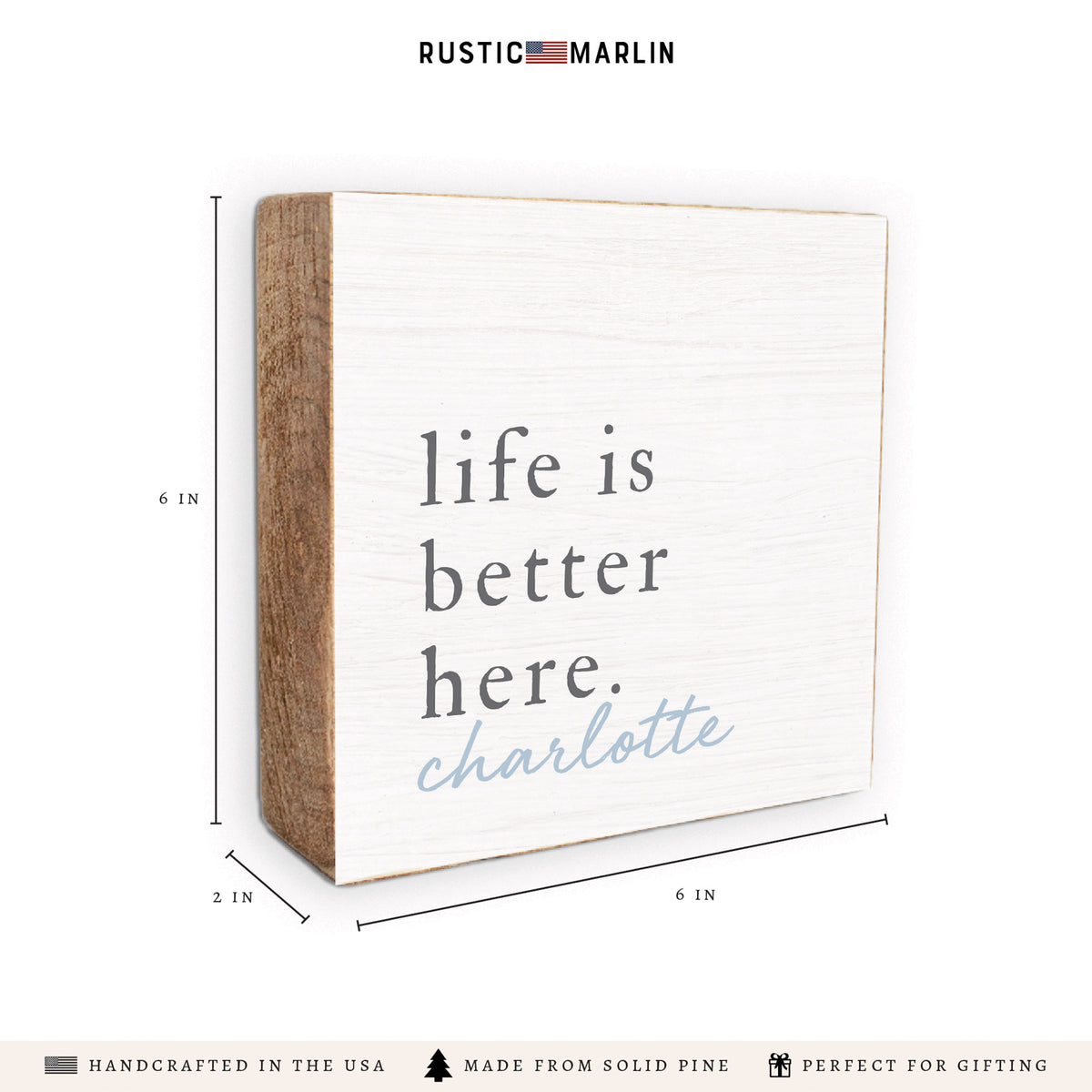 Life Is Better Here Personalized Block Sign