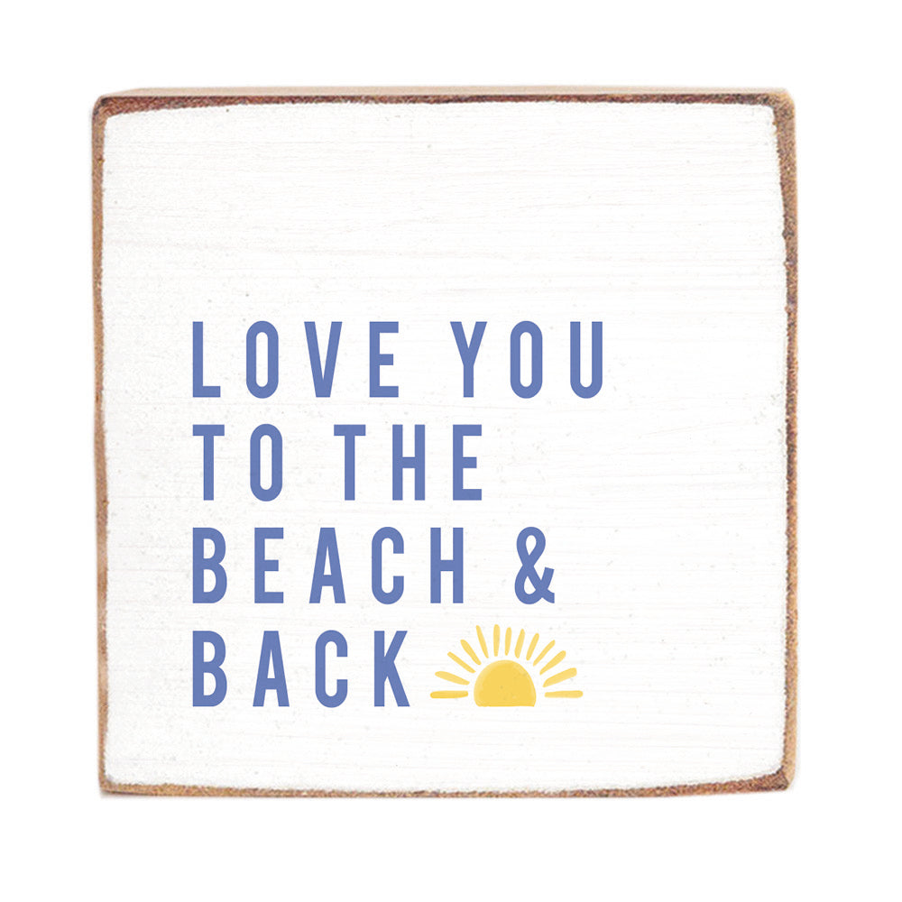 Love You To The Beach Sunset Block Sign