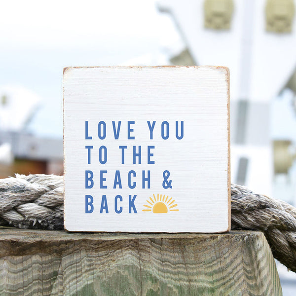 Love You To The Beach Sunset Block Sign