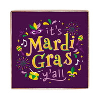 It's Mardi Gras Y'all Block Sign