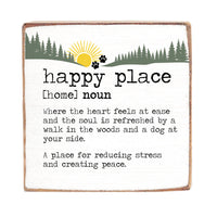Happy Place Woods & Dog Square Block Sign