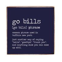 Go Bills Definition Wood Block