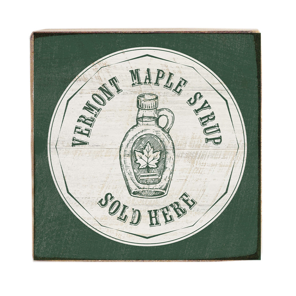 Vermont Maple Syrup Square Block Sign