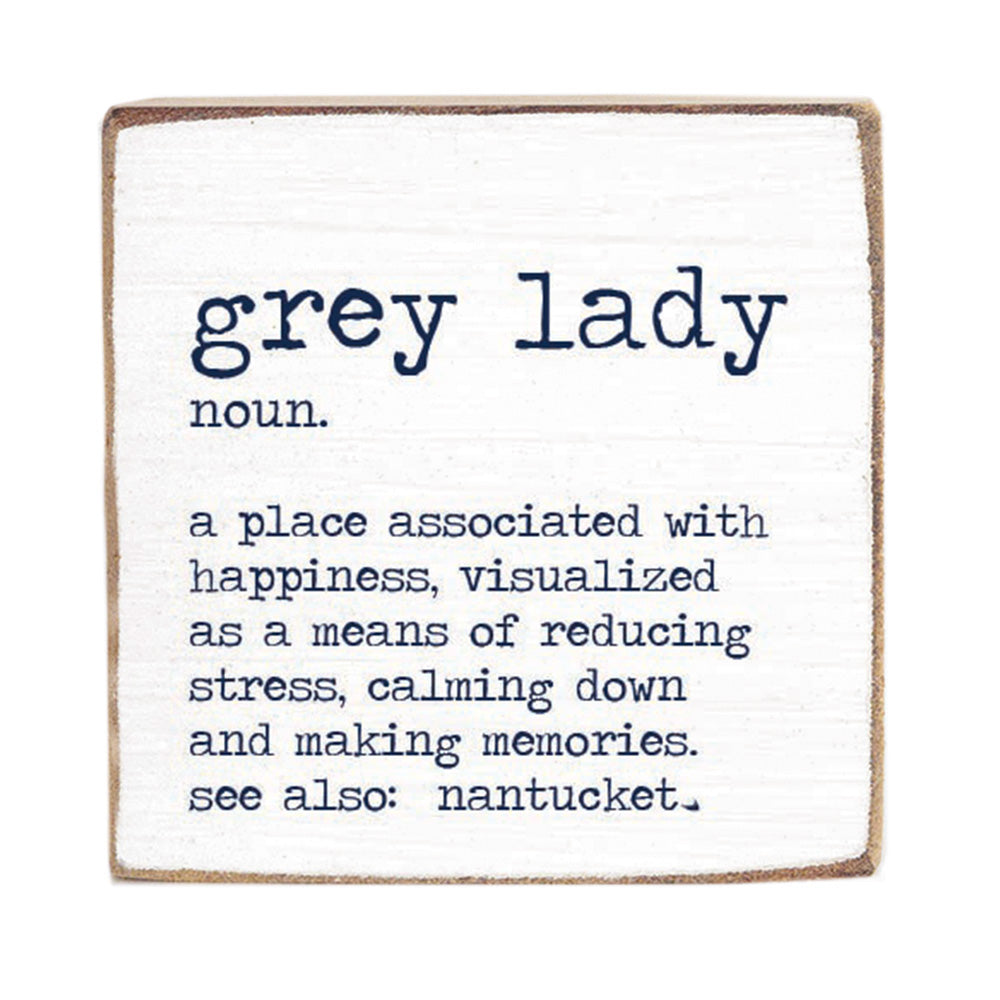 Grey Lady Definition Square Block Sign