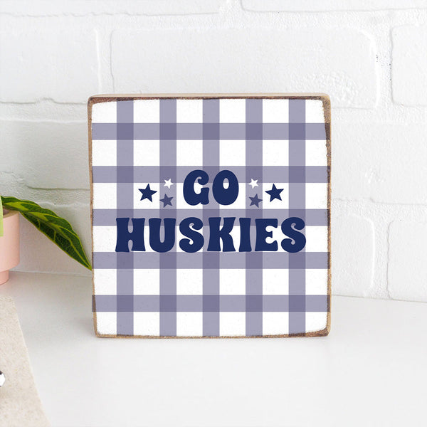 Go Huskies Checkered Block Sign