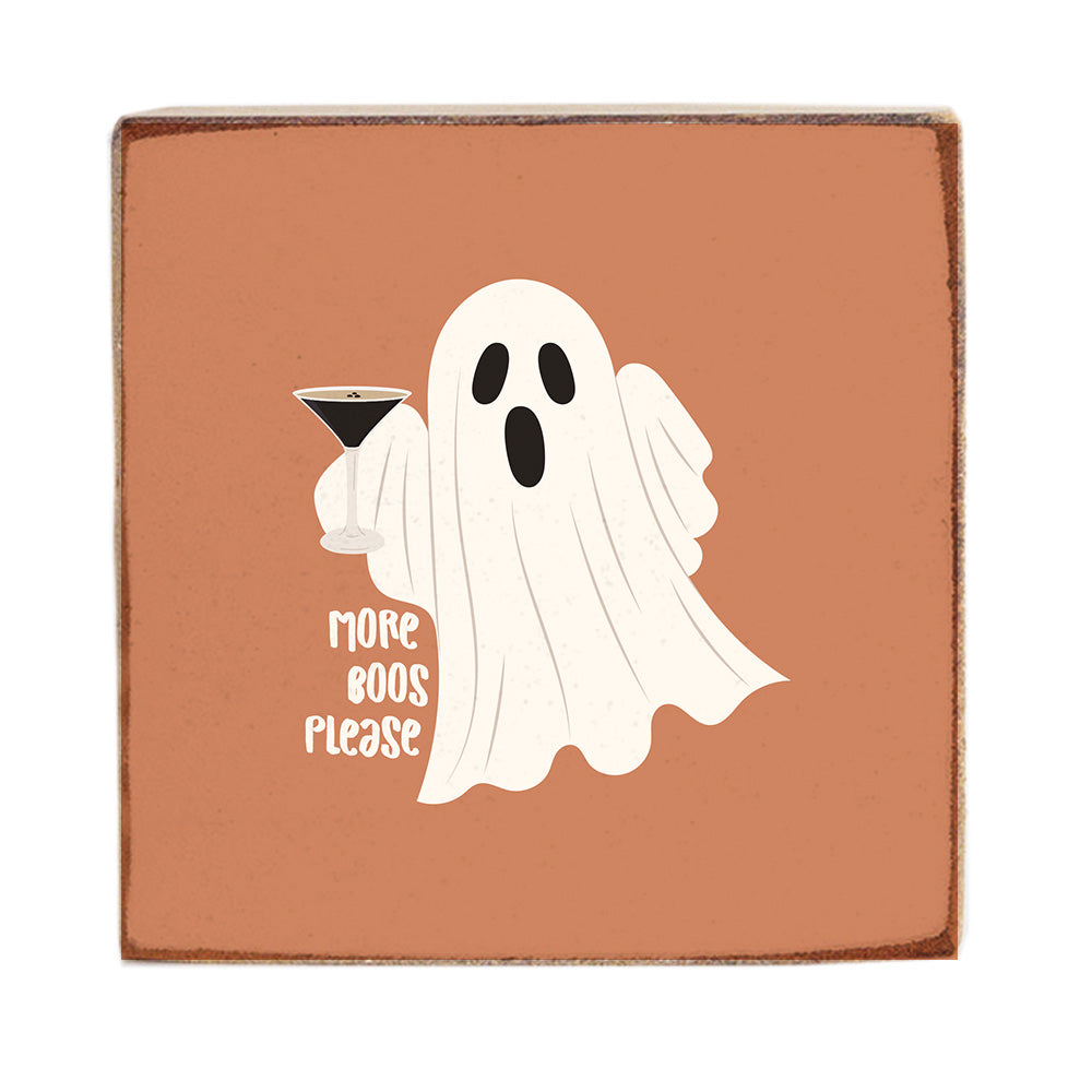 More Boos Please Halloween Square Block Sign