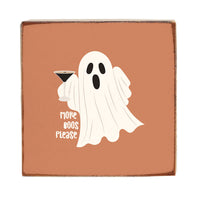 More Boos Please Halloween Square Block Sign