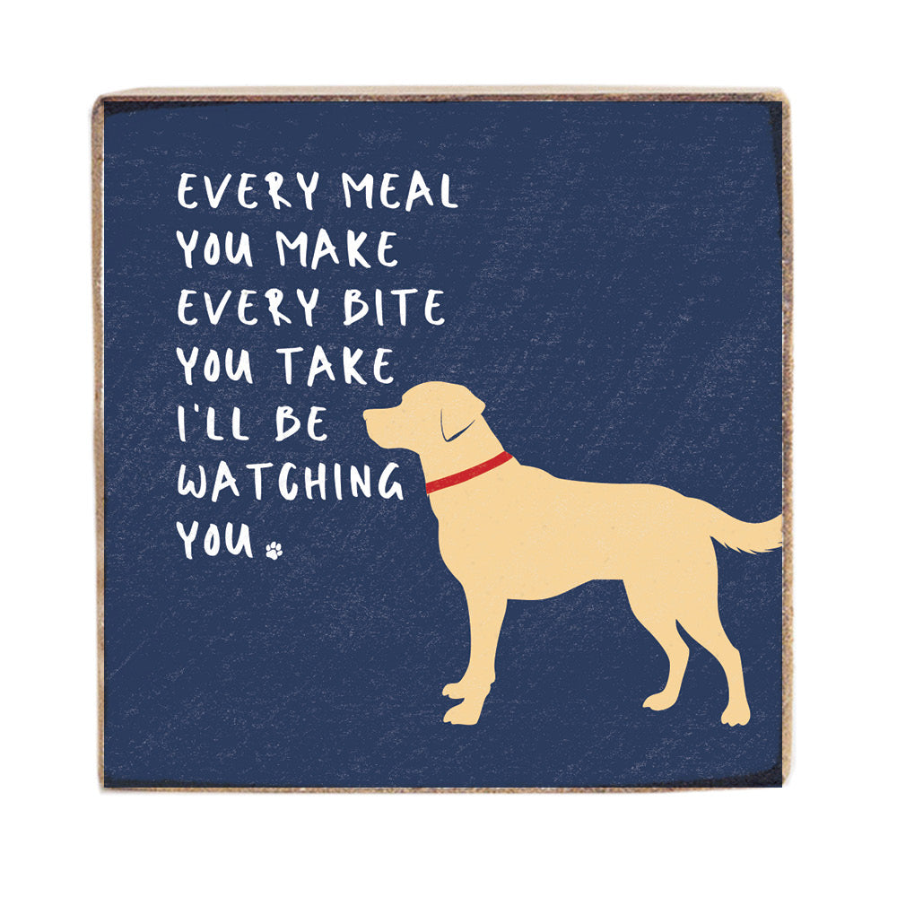 Every Meal You Make Square Block