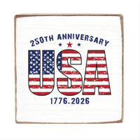 250th Anniversary USA Square Block Sign