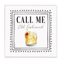 Call Me Old Fashioned Framed Block Sign