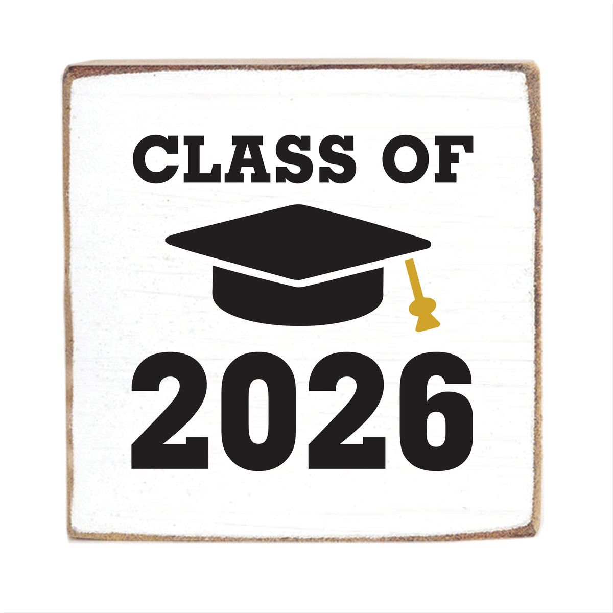 Class Of 2026 Block Sign