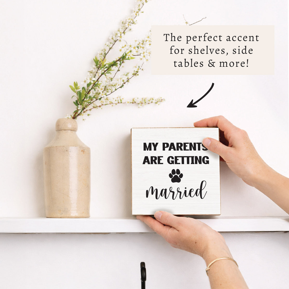 My Parents Are Getting Married Block Sign