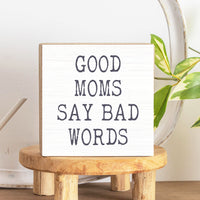 Good Moms Say Bad Words Block