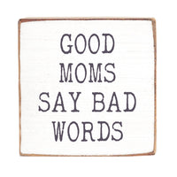 Good Moms Say Bad Words Block