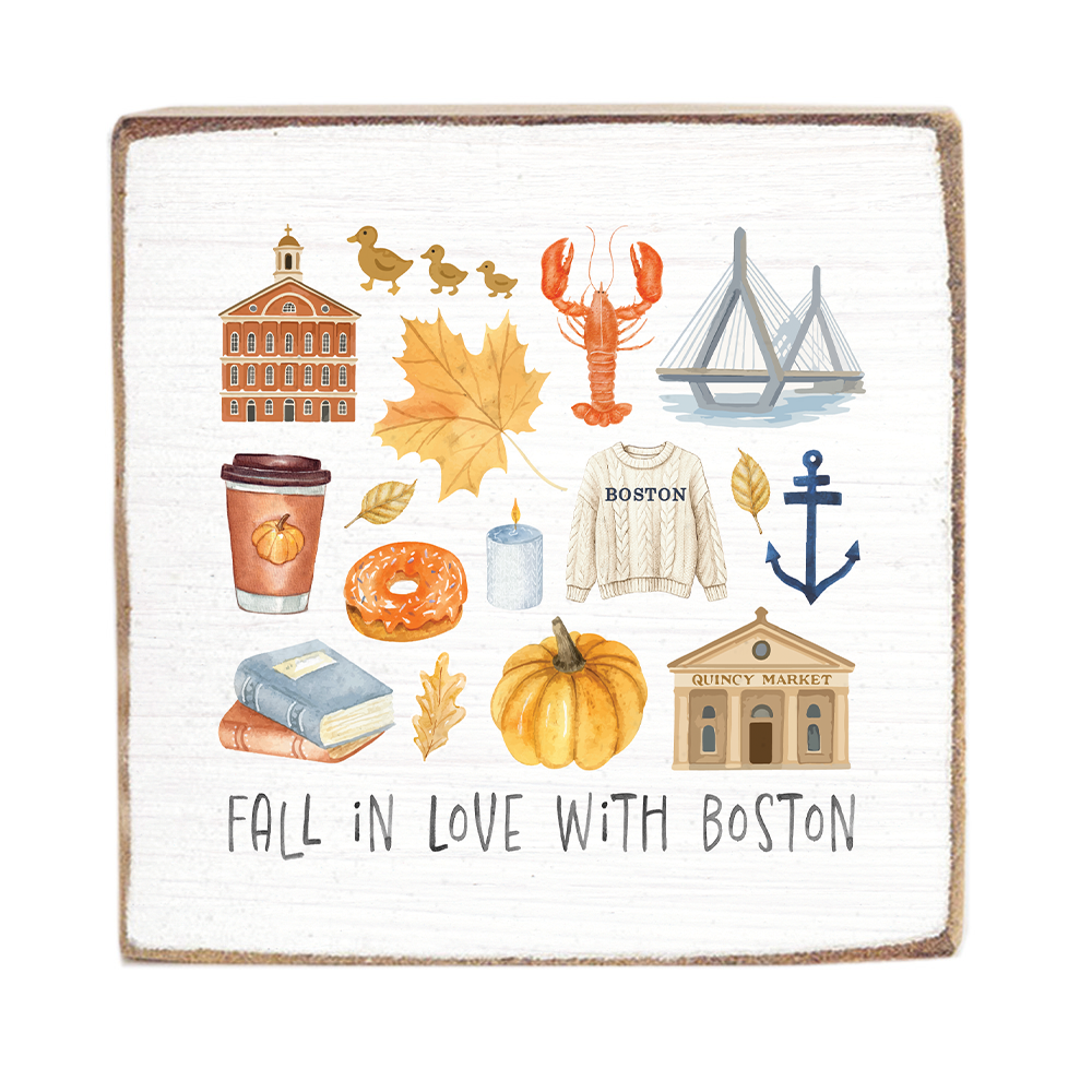 Fall In Love With Boston Square Block Sign