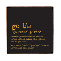Boston Go B's Definition Block Sign