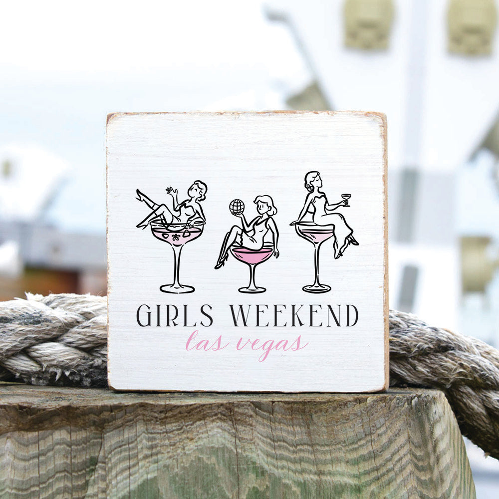Las Vegas Girls Weekend Block Sign